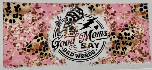 Good moms say bad words